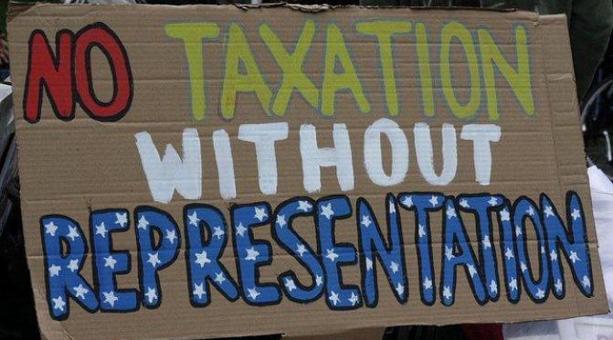 No taxation without representation 
